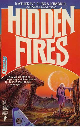 Cover art for HIDDEN FIRES shows an injured woman struggling to leave a small, downed aircraft. 29K.
